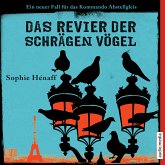 Das Revier der schrägen Vögel / Kommando Abstellgleis Bd.2 (MP3-Download)