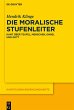 Die moralische Stufenleiter - Bild 1