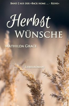 Herbstwünsche (eBook, ePUB) - Grace, Mathilda