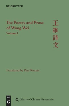 The Poetry and Prose of Wang Wei - The Poetry and Prose of Wang Wei