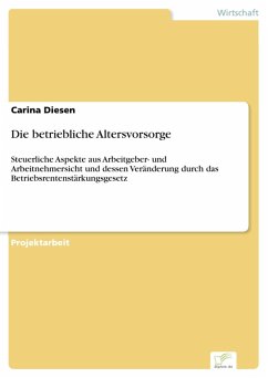 Die betriebliche Altersvorsorge (eBook, PDF) - Diesen, Carina