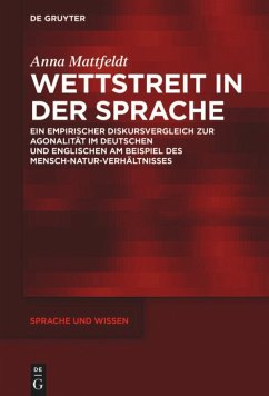 Wettstreit in der Sprache - Mattfeldt, Anna