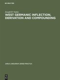 West Germanic Inflection, Derivation and Compounding
