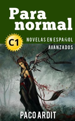 Cover Paranormal - Novelas en español nivel avanzado (C1) (eBook, ePUB)