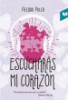 Escucharás mi Corazón (eBook, ePUB) - Bild 1