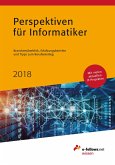 Perspektiven für Informatiker 2018 (eBook, ePUB)
