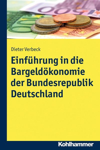 Einführung in die Bargeldökonomie der Bundesrepublik Deutschland (eBook, ePUB)