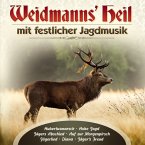 Weidmanns Heil Mit Festlicher Jagdmusik