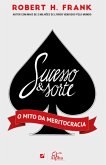 Sucesso e sorte (eBook, ePUB) Sucesso e sorte (eBook, ePUB)