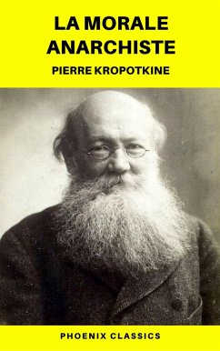Cover La Morale anarchiste (Phoenix Classics) (eBook, ePUB)