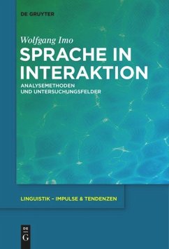 Sprache in Interaktion - Imo, Wolfgang