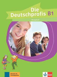 Die Deutschprofis B1. Übungsbuch - Swerlowa, Olga
