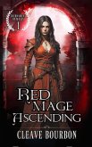 Red Mage: Ascending (Tournament of Mages, #1) (eBook, ePUB)