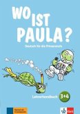 3 und 4. Lernjahr, Lehrerhandbuch mit 4 Audio-CDs und Video-DVD / Wo ist Paula?