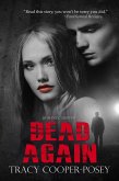 Dead Again (Romantic Thrillers Collection) (eBook, ePUB)