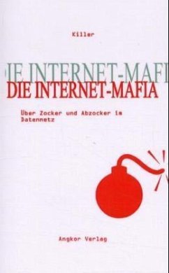 Die Internet-Mafia