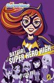 DC Super Hero Girls: Batgirl at Super Hero High (eBook, ePUB)