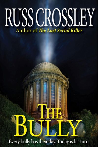 The Bully (eBook, ePUB)