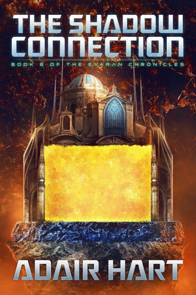 The Shadow Connection (The Evaran Chronicles, #6) (eBook, ePUB)