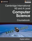 Cambridge International AS and A Level Computer Science Coursebook Digital edition (eBook, ePUB)