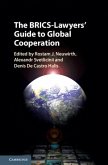 BRICS-Lawyers' Guide to Global Cooperation (eBook, PDF)