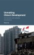 Unmaking China's Development (eBook,... - Bild 1