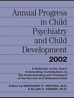 Annual Progress in Child Psychiatry and Child Development 2002 (eBook, PDF)