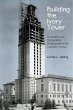 Building the Ivory Tower (eBook, ePUB) - Bild 1