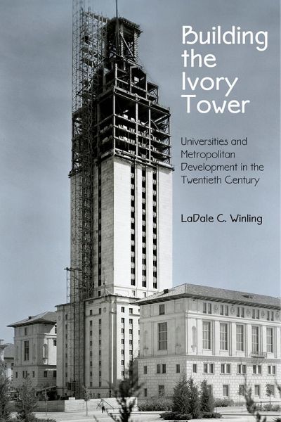 Building the Ivory Tower (eBook, ePUB)