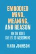 Embodied Mind, Meaning, and Reason... - Bild 1