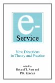 E-Service: New Directions in Theory and Practice (eBook, PDF)