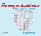 The Way We Build Now (eBook, PDF) The Way We Build Now (eBook, PDF)