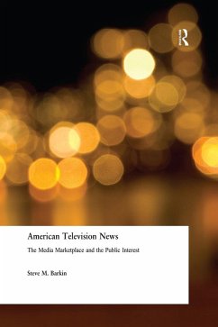 Cover American Television News: The Media Marketplace and the Public Interest (eBook, PDF)