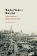Shaping Modern Shanghai (eBook, ePUB) - Bild 1