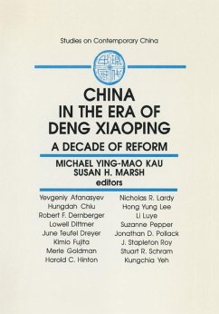 China in the Era of Deng Xiaoping: A Decade of Reform (eBook, ePUB) - Kau, M. Y. M.; Marsh, Susan H.; Kau, Michael Ying-Mao