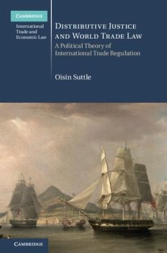Distributive Justice and World Trade Law (eBook, PDF) - Suttle, Oisin