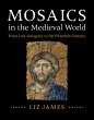 Mosaics in the Medieval World (eBook,... - Bild 1