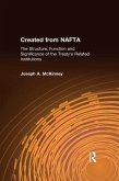 Created from NAFTA: The Structure, Function and Significance of the Treaty's Related Institutions (eBook, PDF)
