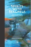 Spirits with Scalpels (eBook, PDF)