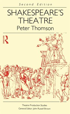 Shakespeare's Theatre (eBook, ePUB) - Thomson, Peter