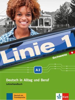 Linie 1 Schweiz A2. Lehrerhandbuch mit Audio-CDs und Video-DVD - Wirth, Katja; Staufer-Zahner, Käthi