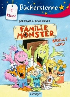 Familie Monster brüllt los! / Familie Monster Bd.1 - Bertram, Rüdiger