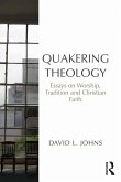 Quakering Theology (eBook, ePUB)