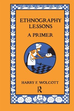 Ethnography Lessons (eBook, PDF) - Wolcott, Harry F