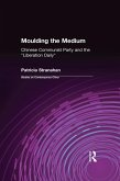 Moulding the Medium (eBook, PDF)