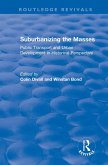Suburbanizing the Masses (eBook, ePUB)