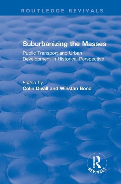 Suburbanizing the Masses (eBook, ePUB)
