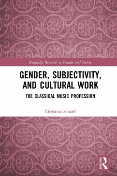 Gender, Subjectivity, and Cultural Work (eBook, PDF) - Scharff, Christina