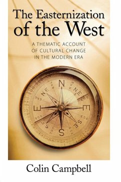Easternization of the West (eBook, ePUB) - Campbell, Colin