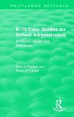 K-12 Case Studies for School Administrators (eBook, PDF)